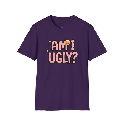 Am I Ugly Unisex Softstyle T-Shirt – Bold, Fun, and Thought-Provoking Tee