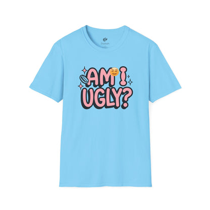 Am I Ugly Unisex Softstyle T-Shirt – Bold, Fun, and Thought-Provoking Tee